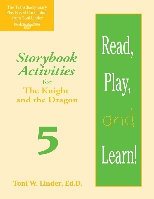 Read, Play, and Learn! (R) Module 5 - Erica Stetson; Melissa Carrico; Wanda Figueroa-Rosario; Toni Linder