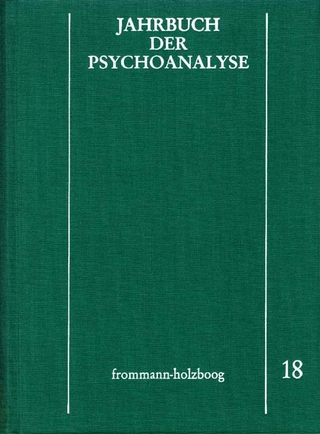 Jahrbuch der Psychoanalyse / Band 18 - Friedrich-Wilhelm Eickhoff; Wolfgang Loch; Hermann Beland; Edeltrud Meistermann-Seeger; Horst-Eberhard Richter; Gerhart Scheunert