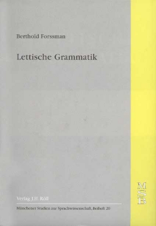 Lettische Grammatik - Berthold Forssman
