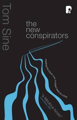 The New Conspirators - Tom Sine