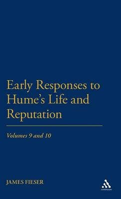 Early Responses to Hume's Life and Reputation - Fieser James Fieser