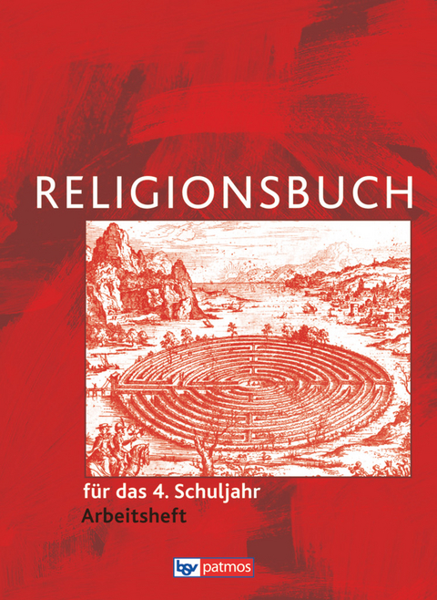Religionsbuch (Patmos) - Für den katholischen Religionsunterricht - Grundschule - Neuausgabe - 4. Schuljahr - Hubertus Halbfas