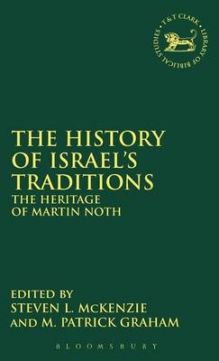 History of Israel's Traditions - Graham M. Patrick Graham; McKenzie Steven L. McKenzie