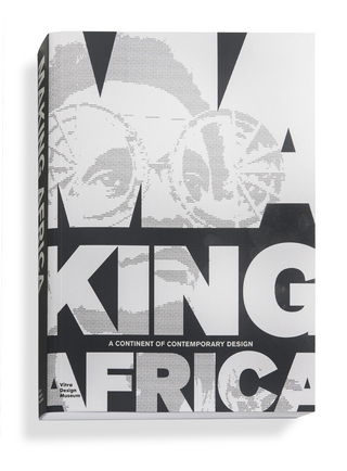Making Africa - Mateo Kries; Amelie Klein