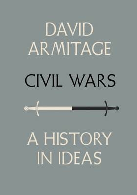Civil Wars - Armitage David Armitage