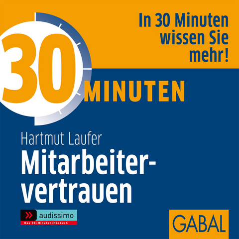 30 Minuten Mitarbeitervertrauen - Hartmut Laufer