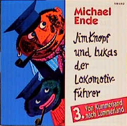 Jim Knopf und Lukas der Lokomotivführer - CDs / Von Kummerland nach Lummerland - Michael Ende
