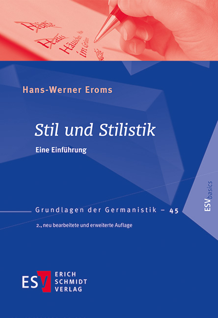 Stil und Stilistik - Hans-Werner Eroms