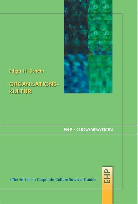Organisationskultur - Edgar H. Schein