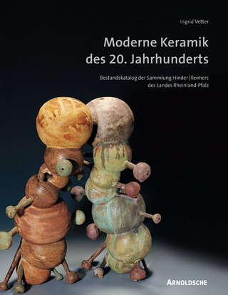 Moderne Keramik des 20. Jahrhunderts - Ingrid Vetter
