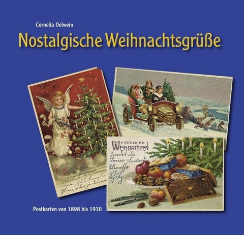 Nostalgische Weihnachtsgrüße - Cornelia Oelwein
