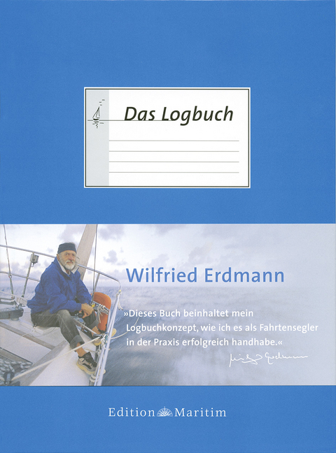 Das Logbuch - Wilfried Erdmann