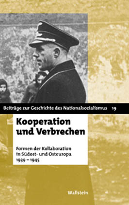 Kooperation und Verbrechen - Christoph Dieckmann; Babette Quinkert; Tatjana Tönsmeyer
