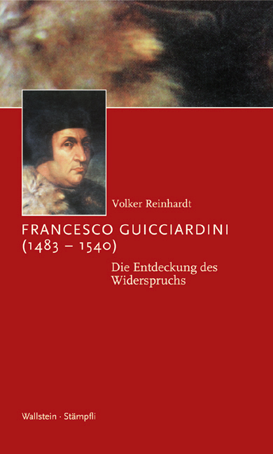 Francesco Guicciardini (1483-1540) - Volker Reinhardt