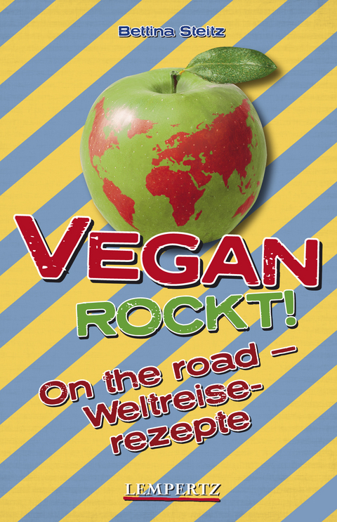 Vegan Rockt! On the road - Bettina Steitz