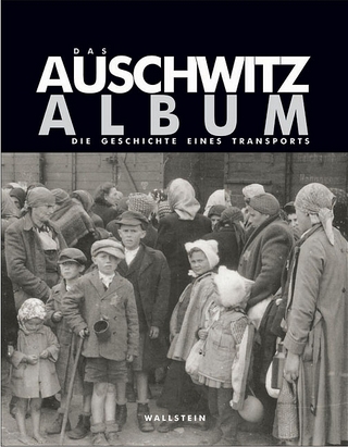 Das Auschwitz Album - Israel Gutman; Bella Gutterman