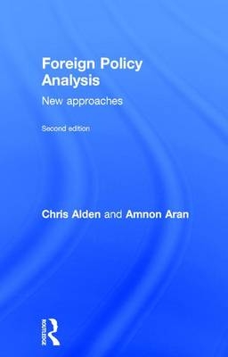 Foreign Policy Analysis - Chris Alden; Amnon Aran