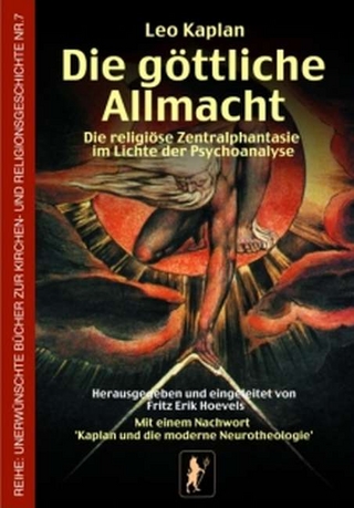 Die göttliche Allmacht - Leo Kaplan; Fritz Erik Hoevels
