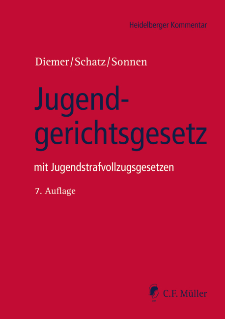 Jugendgerichtsgesetz - Herbert Diemer, Holger Schatz, Bernd-Rüdeger Sonnen