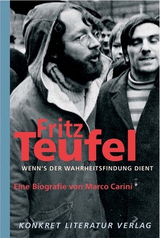 Fritz Teufel - Wenn´s der Wahrheitsfindung dient - Marco Carini