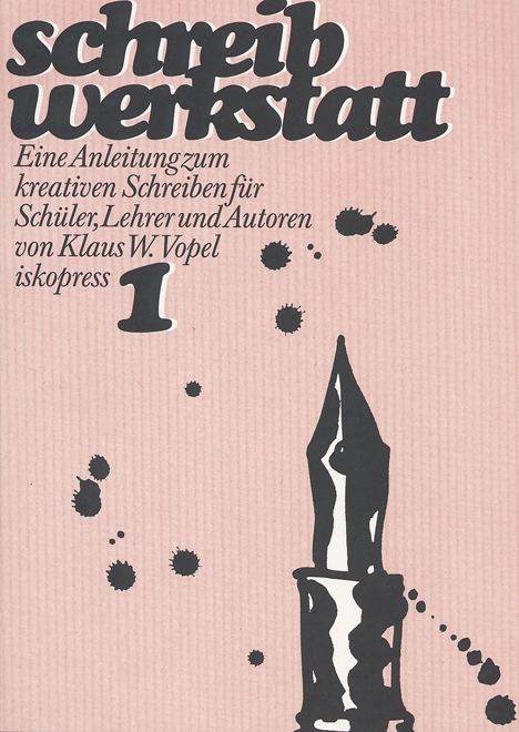 Schreibwerkstatt 1 - Klaus W Vopel