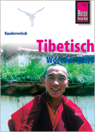 Reise Know-How Sprachführer Tibetisch - Wort für Wort - Florian Reissinger