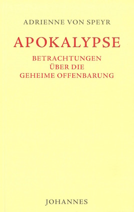 Apokalypse - Adrienne von Speyr
