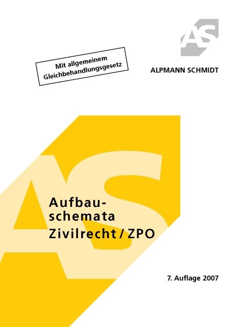 Aufbauschemata Zivilrecht /ZPO - Annegerd Alpmann-Pieper, Frank Müller, Till Veltmann