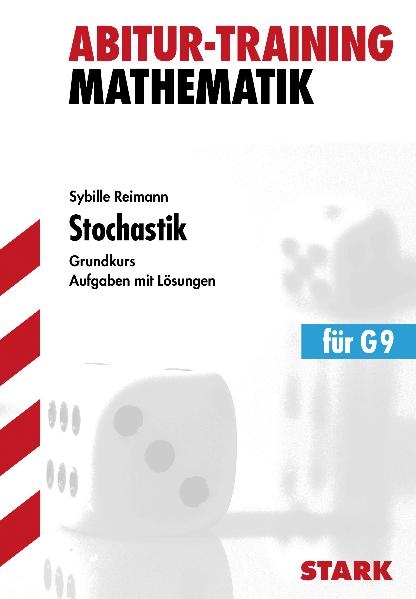 Abitur-Training Mathematik / Stochastik für G9 - Sybille Reimann