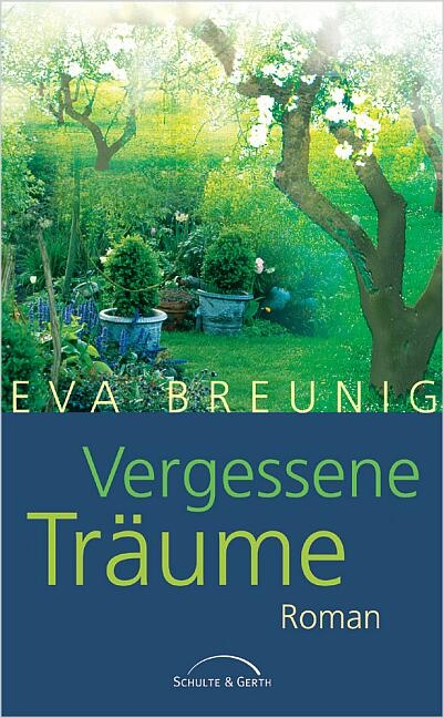 Vergessene Träume - Eva Breunig