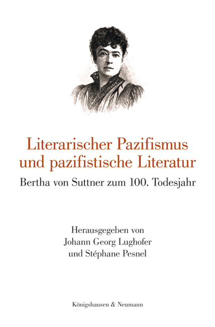 Literarischer Pazifismus und pazifistische Literatur - 