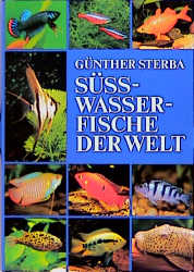 Süsswasserfische der Welt - Günther Sterba