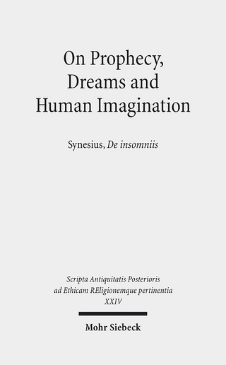 On Prophecy, Dreams and Human Imagination - Donald A. Russell; Heinz-Günther Nesselrath