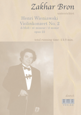 Konzert für Violine und Orchester D-Moll op. 22 - Henry Wieniawksi; Zakhar Bron
