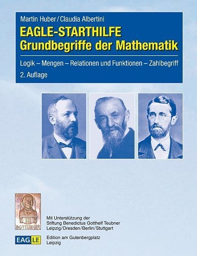 EAGLE-STARTHILFE Grundbegriffe der Mathematik - Martin Huber, Claudia Albertini