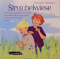 Streichelwiese - Marion Deister; Reinhard Horn