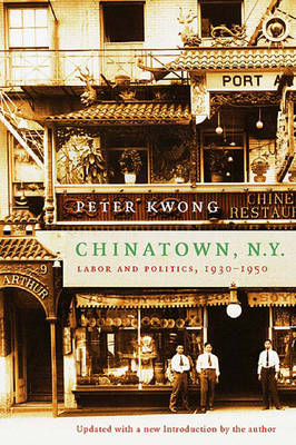 Chinatown, N.Y. - Peter Kwong