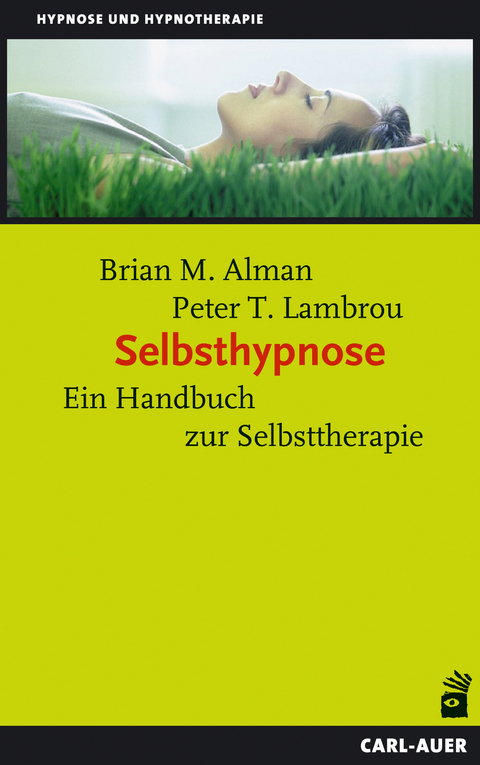 Selbsthypnose - Brian Alman, Peter Lambrou
