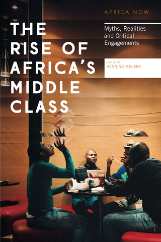 Rise of Africa's Middle Class - Melber Henning Melber