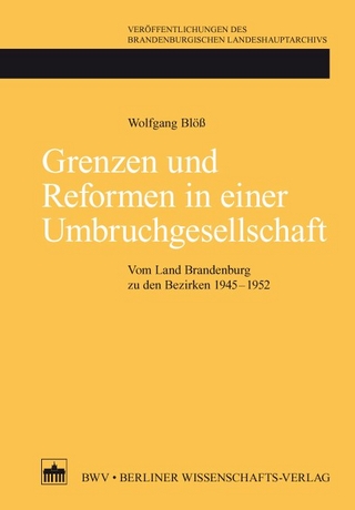 Grenzen und Reformen in einer Umbruchgesellschaft - Wolfgang Blöß