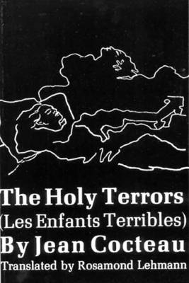 The Holy Terrors - Jean Cocteau