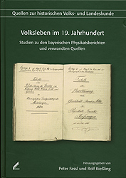 Volksleben im 19. Jahrhundert - Peter Fassl; Rolf Kiessling
