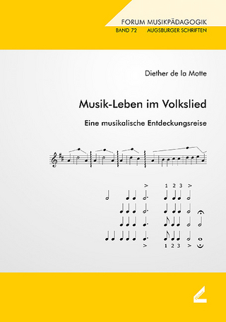 Musik-Leben im Volkslied - Diether de LaMotte