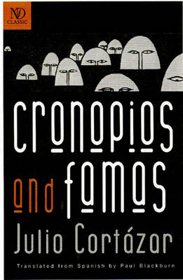 Cronopios and Famas - Julio Cortázar
