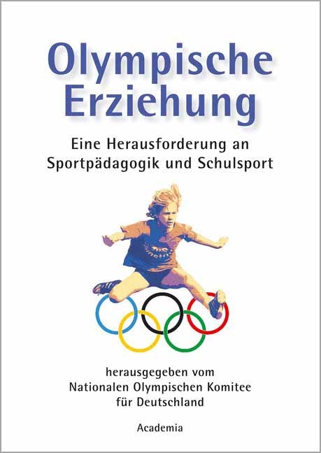 Olympische Erziehung - Rolf Gessmann