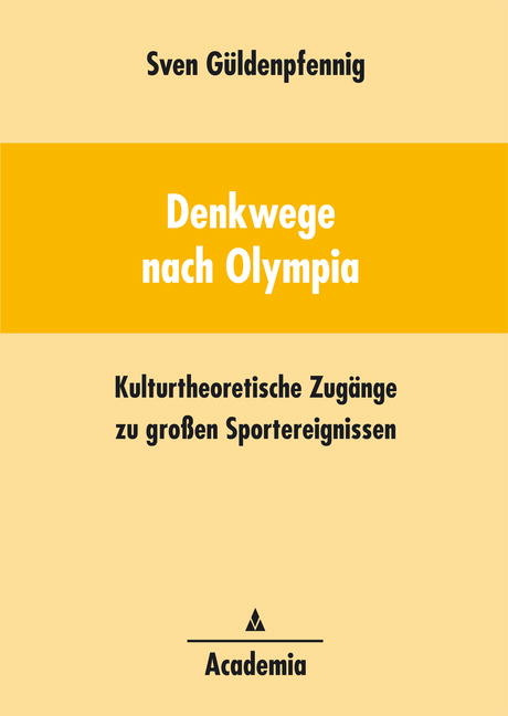 Denkwege nach Olympia - Sven Güldenpfennig