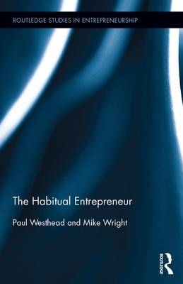 Habitual Entrepreneur - Paul Westhead; Mike Wright