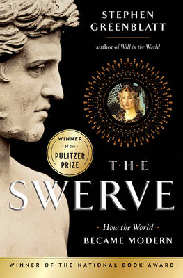 The Swerve - Stephen Greenblatt