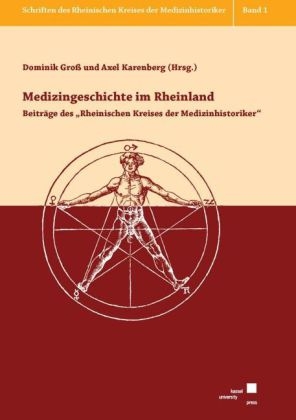 Medizingeschichte im Rheinland - 