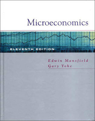 Microeconomics - Edwin Mansfield; Gary W. Yohe